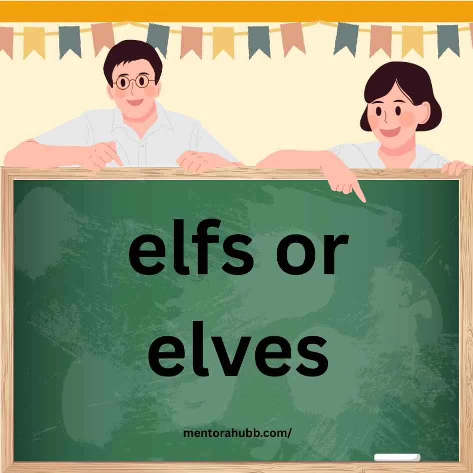 Elfs or Elves