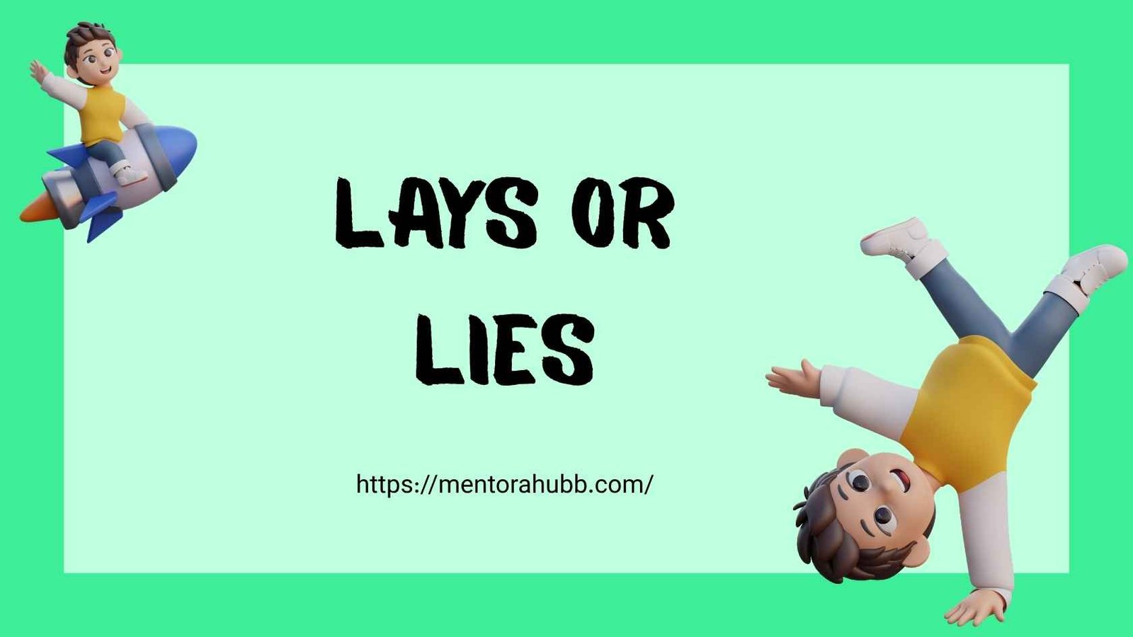 lays or lies