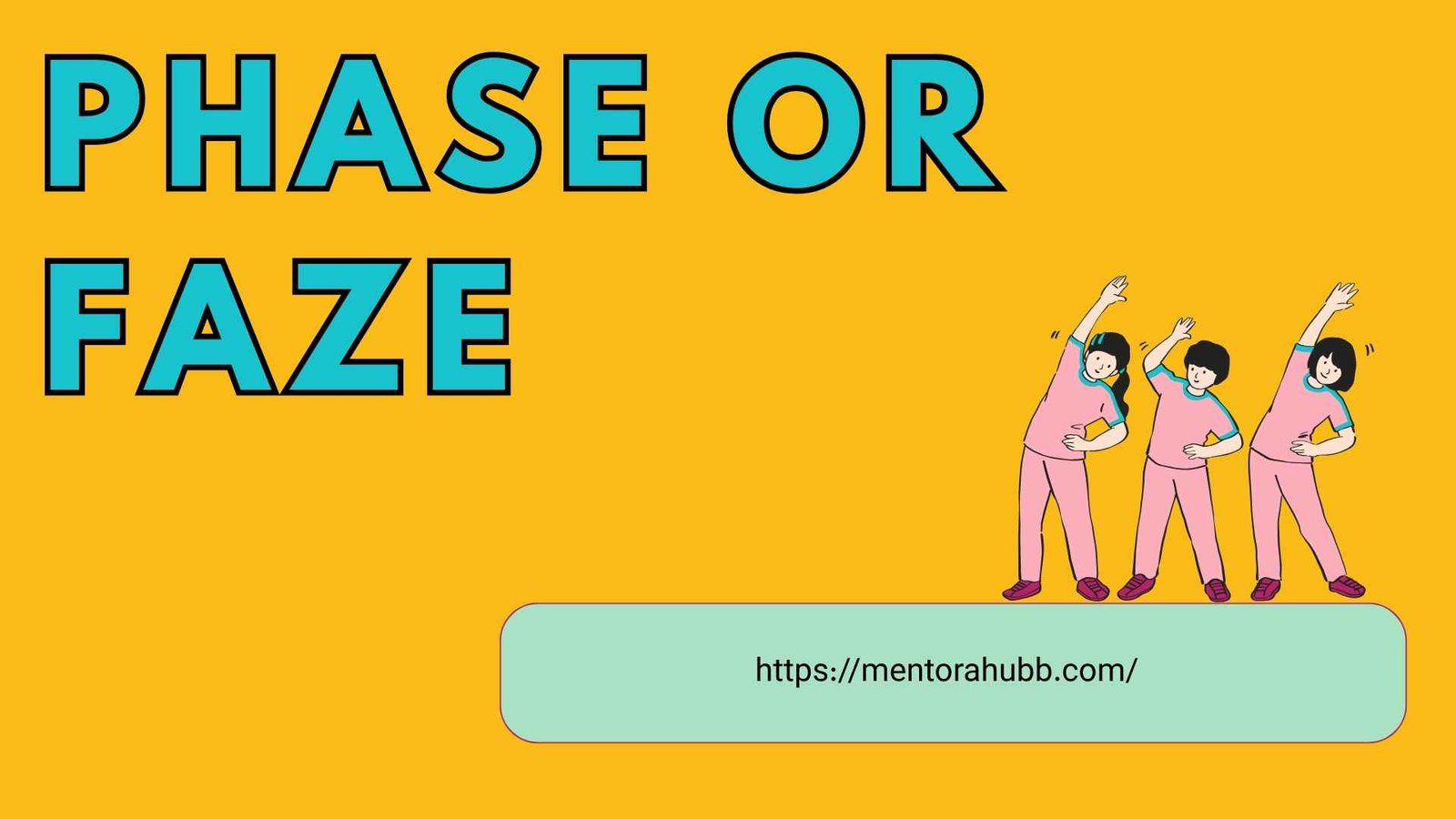 phase or faze