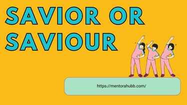 savior or saviour
