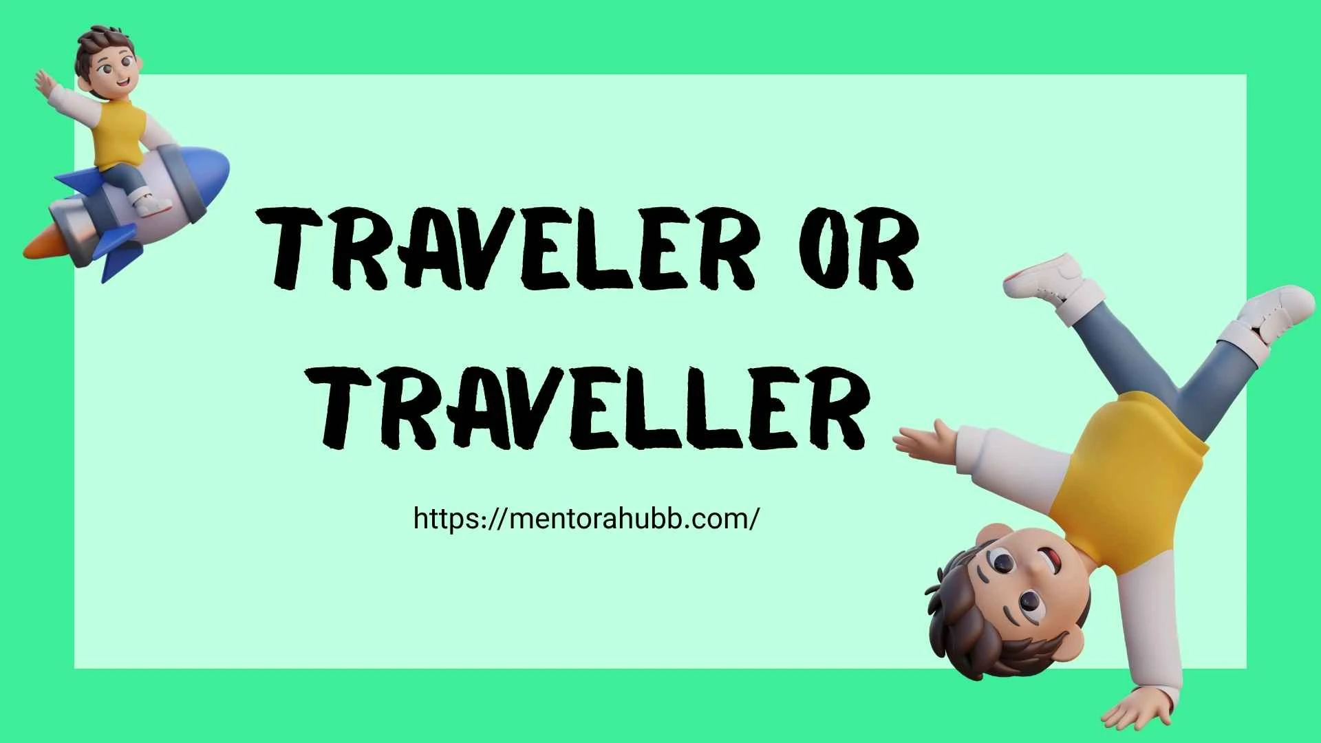 traveler or traveller