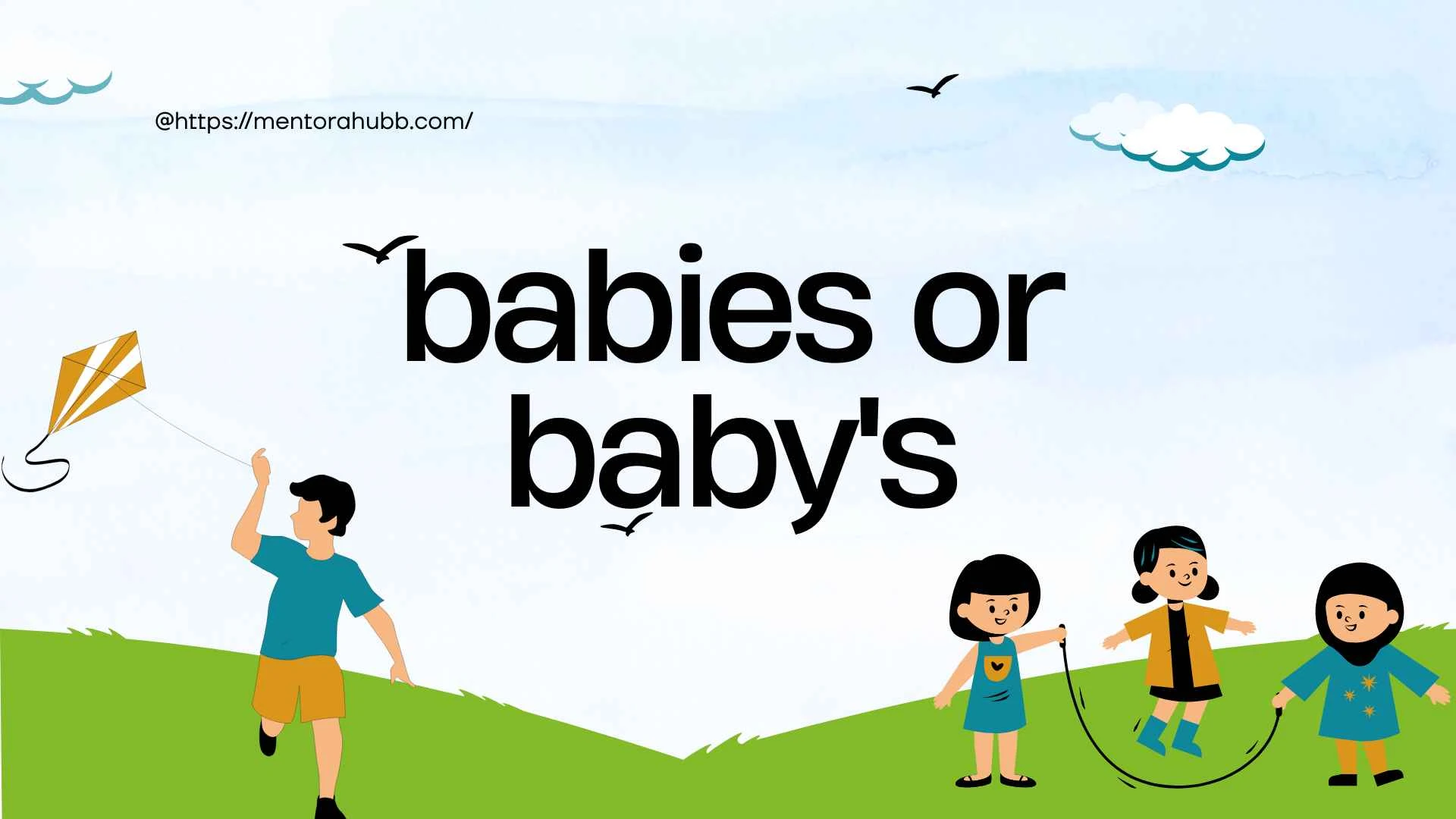 babies or baby's