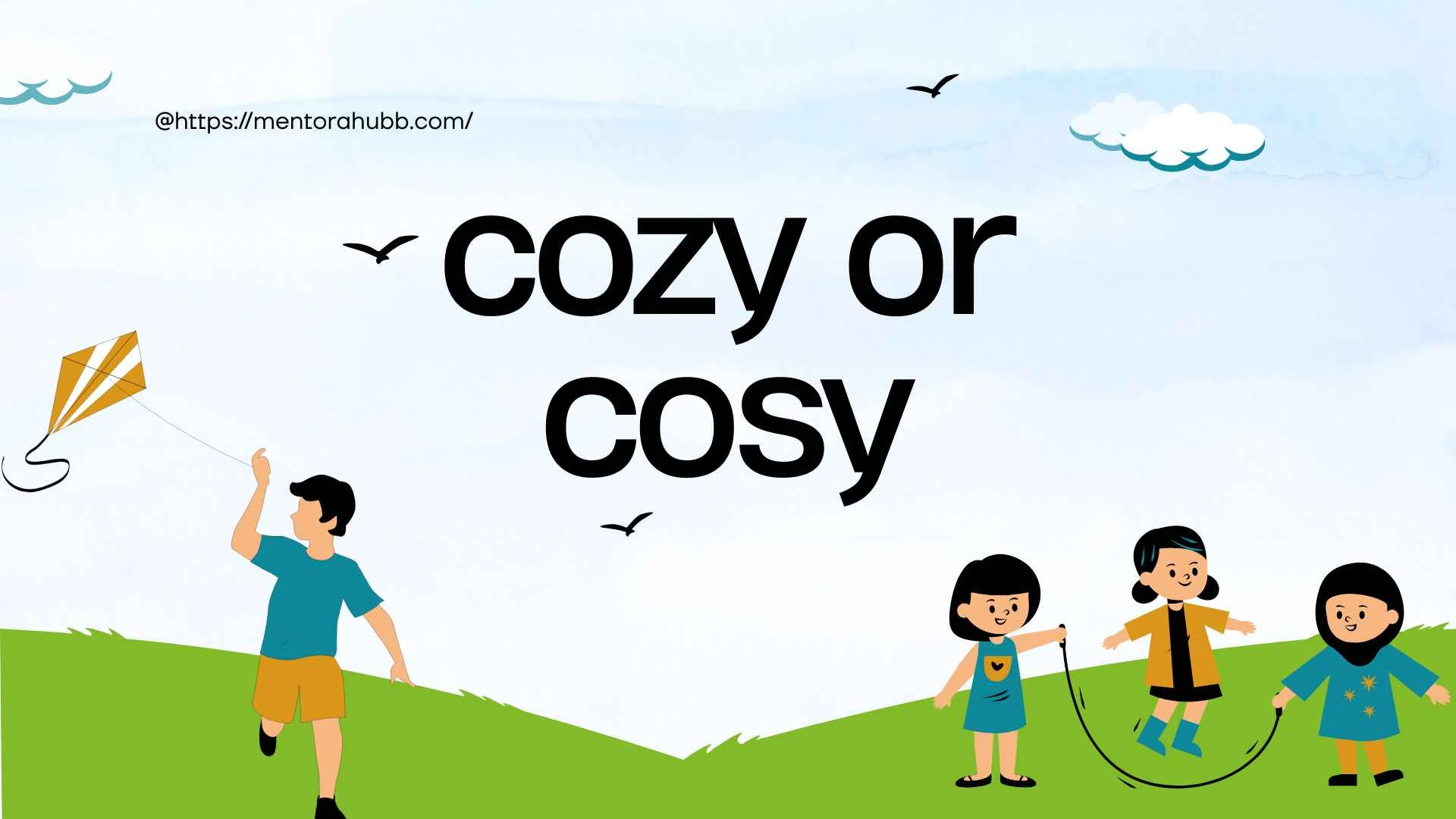 cozy or cosy