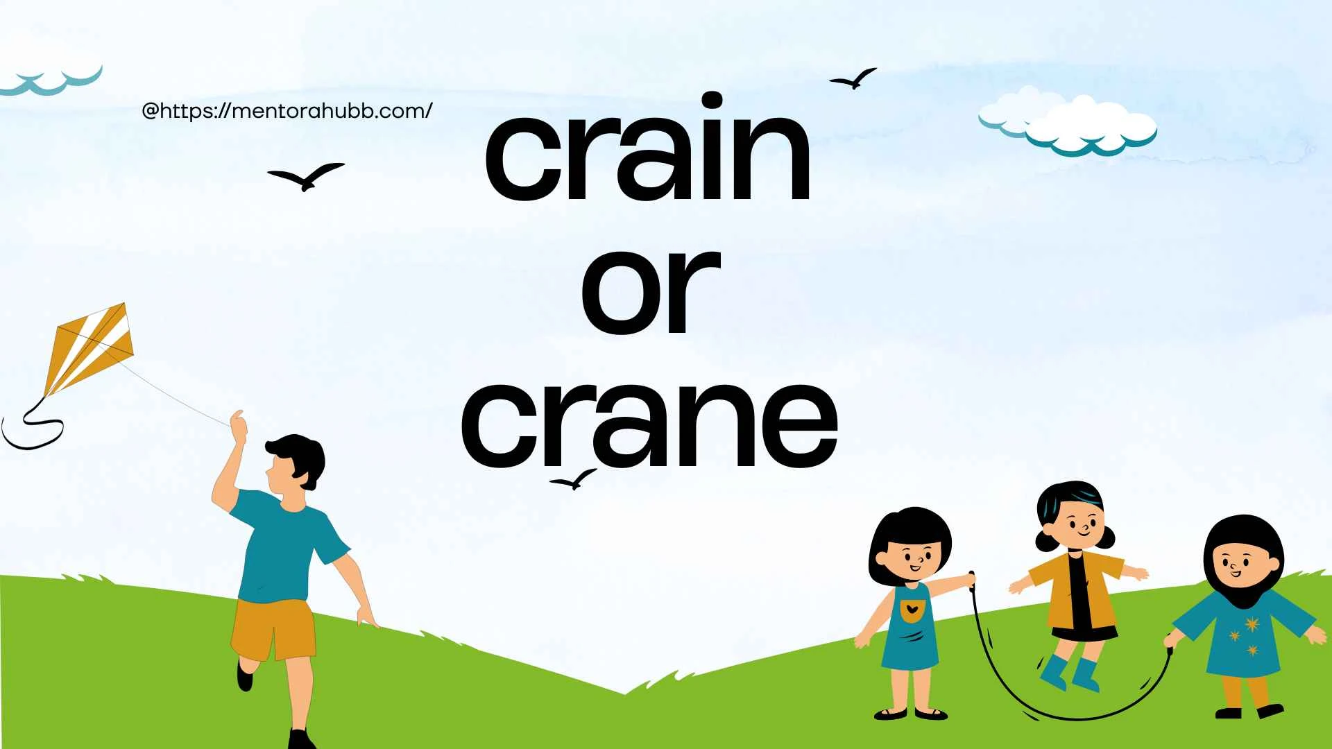 crain or crane