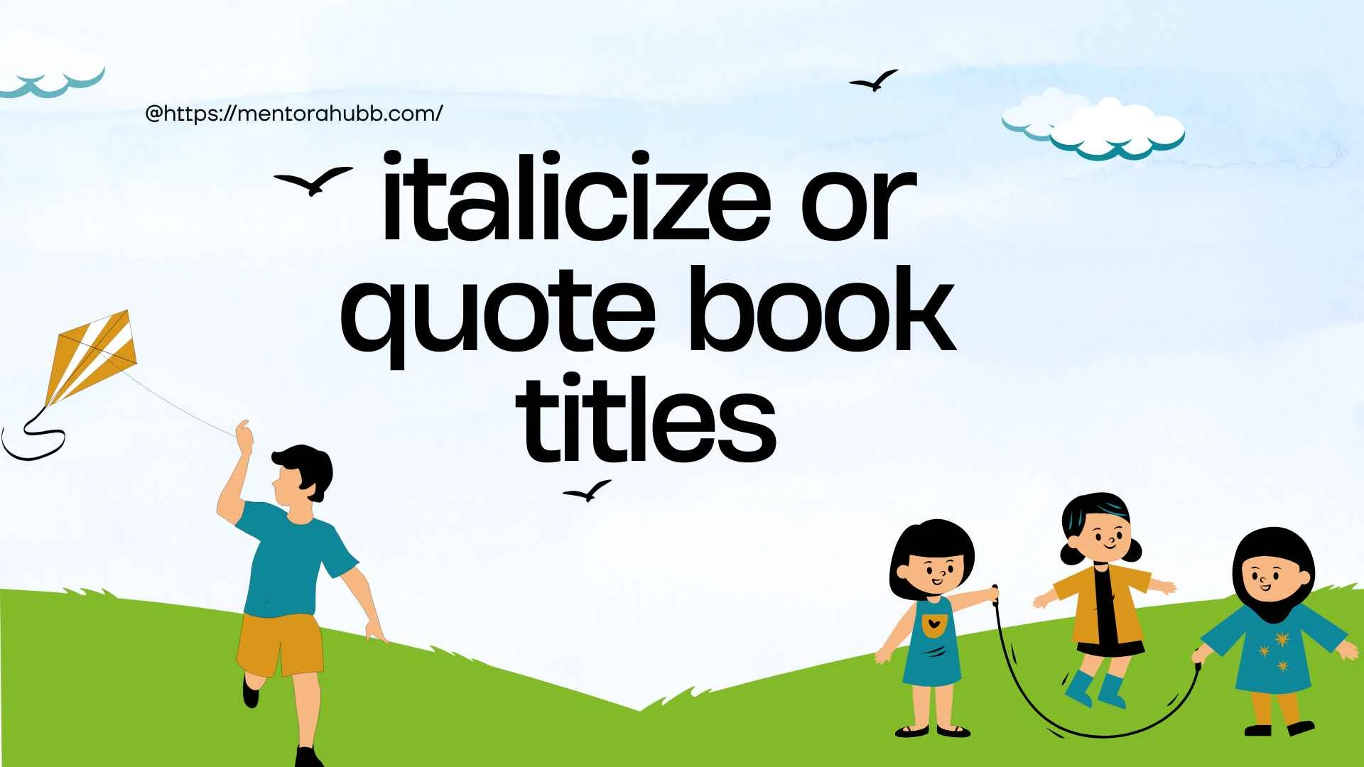 italicize or quote book titles