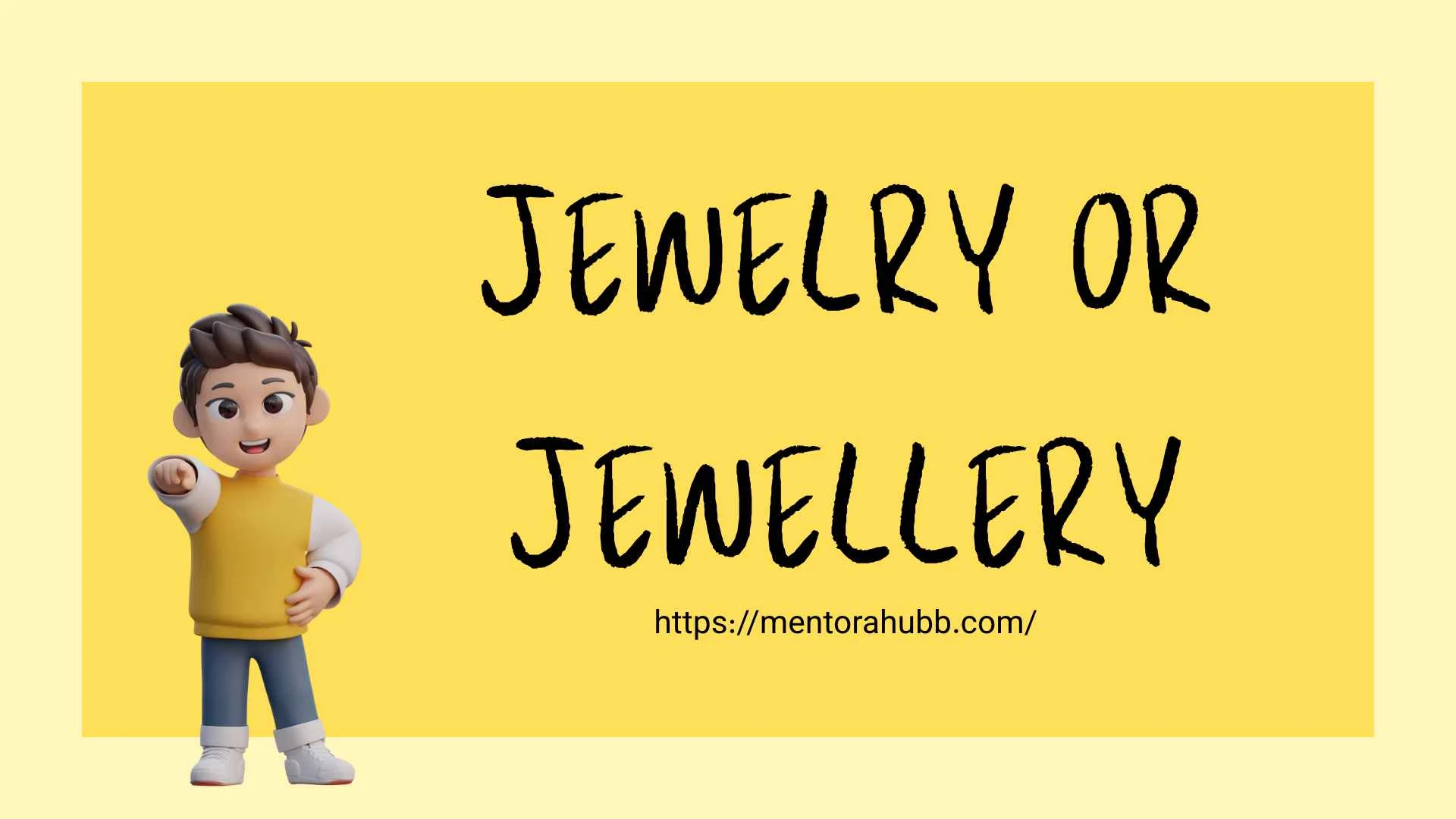 jewelry or jewellery