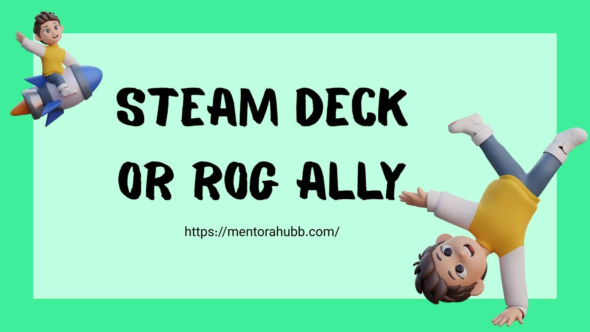 steam deck or rog ally